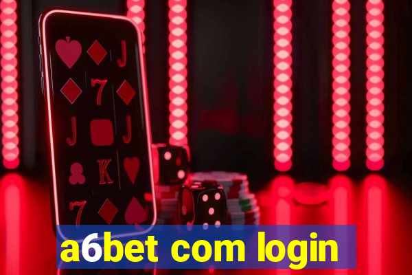 a6bet com login